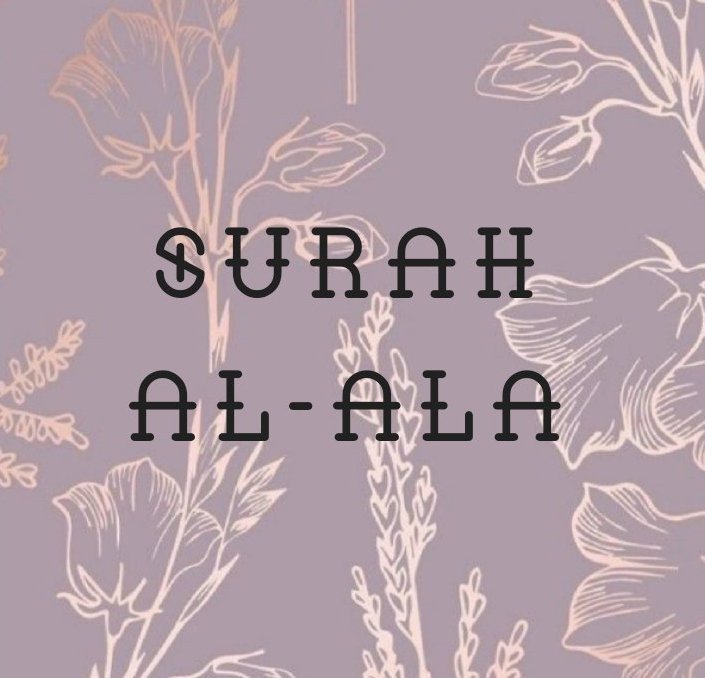 Surah Al-Ala
