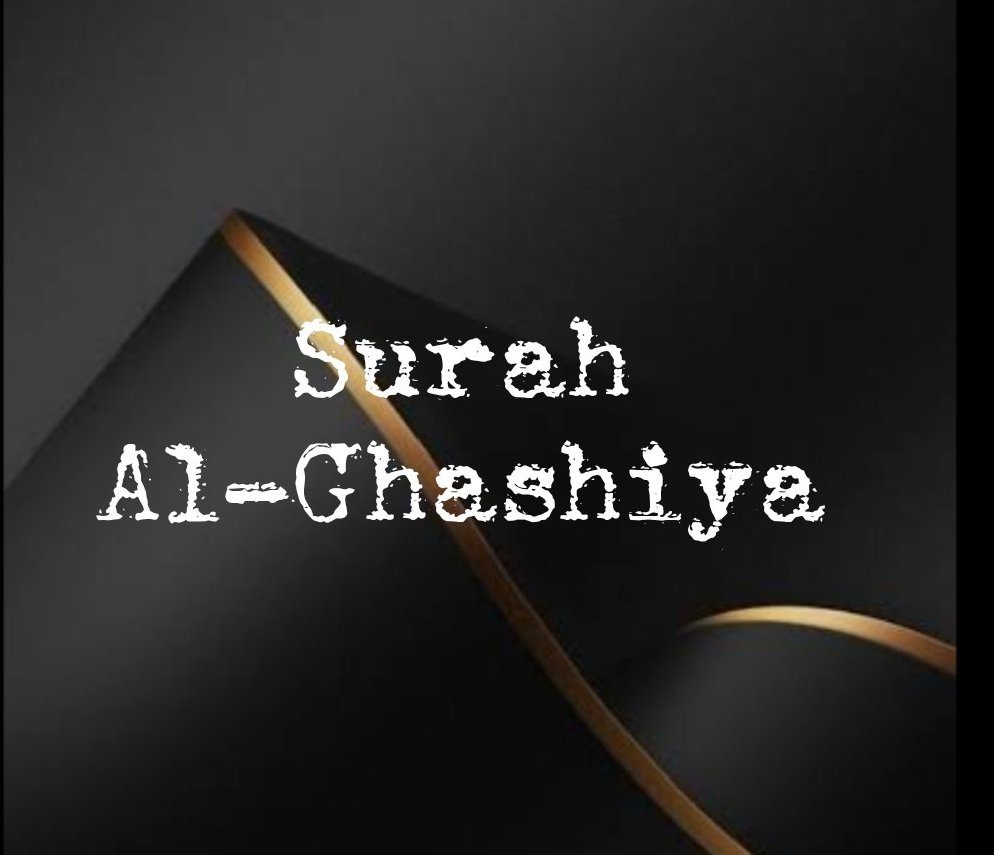 Surah Al-Ghashiya