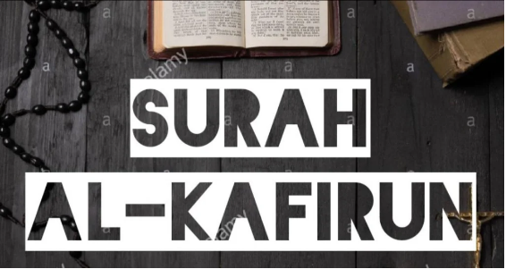 Surah Al-Kafirun