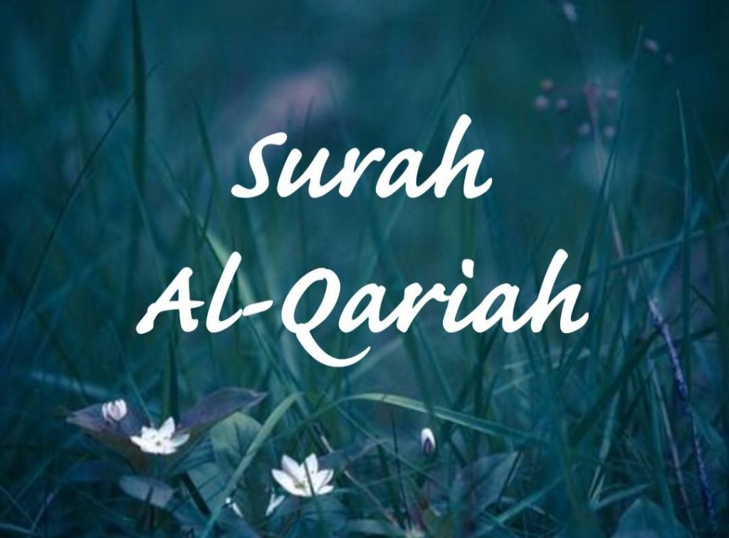 Surah Al-Qariah