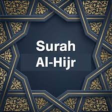 Surah Al Hijr