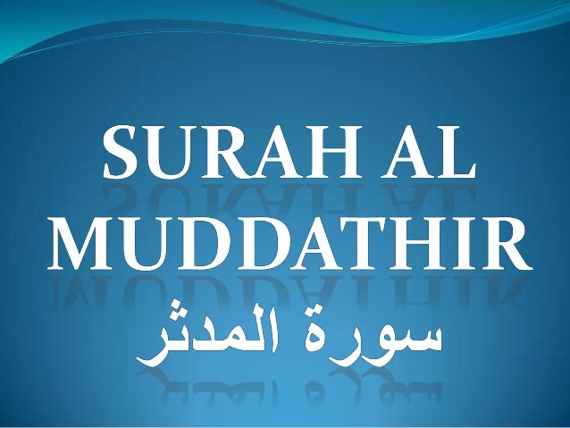 Surah Al Mudassir